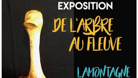 L’exposition DE L’ARBRE AU FLEUVE LAMONTAGNE, un incontournable pour les amateurs d’art de la région