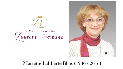 Mariette Laliberté Blais (1940 - 2016)
