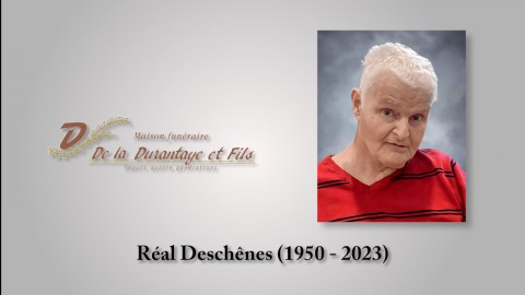 Réal Deschênes (1950 - 2023)