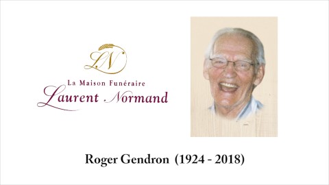 Roger Gendron  (1924 - 2018)