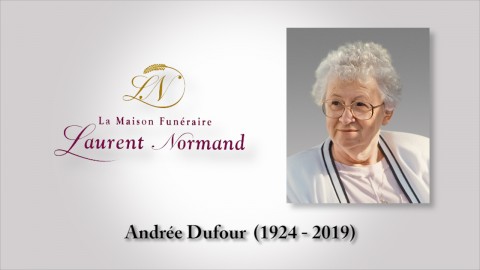 Andrée Dufour (1924 - 2019)