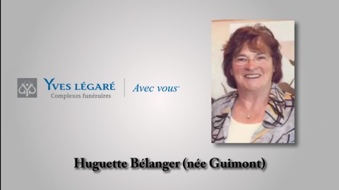 Huguette Bélanger née Guimont 