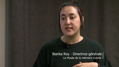 Entrevue - Bianka Roy, dir.-gén. Musée de la mémoire vivante - 16 novembre 2023